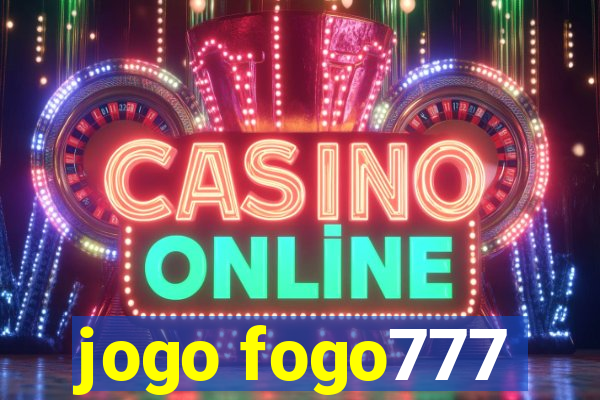 jogo fogo777
